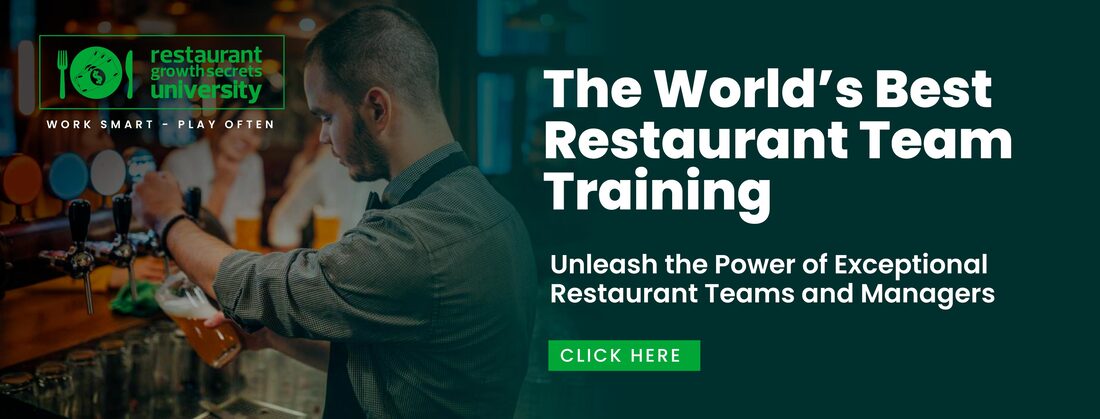 The World's Best Restaurant Team Training: Unleash the Power of Exceptional Restaurant Teams and Managers. (Click to Signup)
